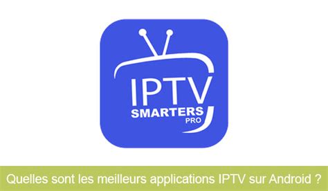 Top Applications Iptv Sur Android