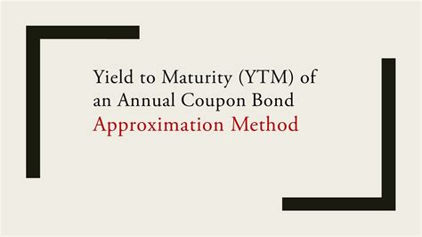 Yield To Maturity Ytm Of A Bond Using Approximation Method Youtube