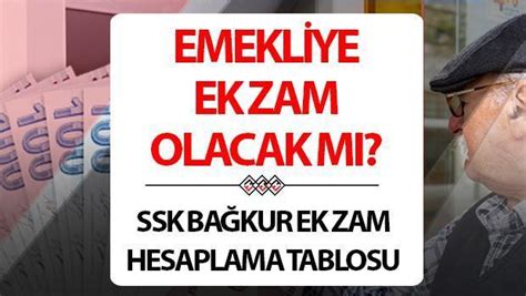 Emekl Ye Ek Zam Ne Zaman Ver Lecek Ek Zam Olacak M Ssk Ba Kur En