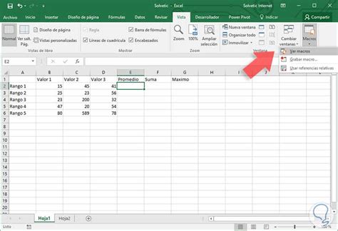 Cómo Usar Macros En Excel 2019 Y Excel 2016 Para Automatizar Tareas Solvetic