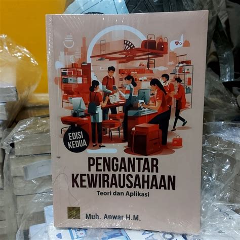 Jual Buku Pengantar Kewirausahaan Teori Dan Aplikasi Muhammad Anwar H