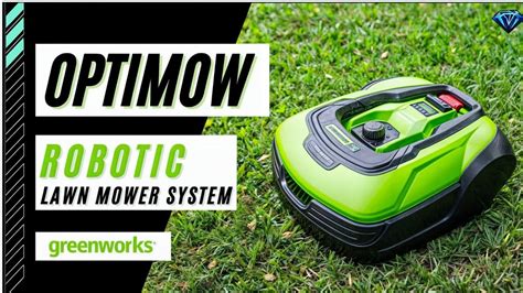 Greenworks Optimow 10 Robot Lawnmower For Lawns Review Best Robotic