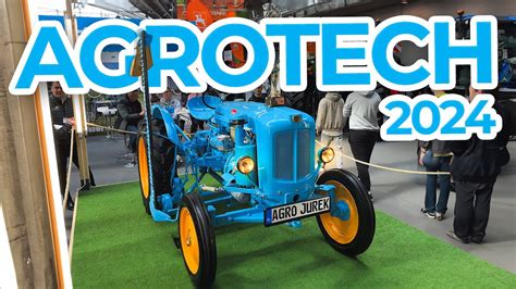 A może by tak przesiąść się na traktory AgroTech 2024 Kielce YouTube