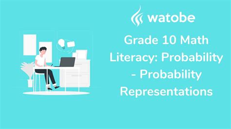 Grade 10 Probability Math Literacy Probability Representations