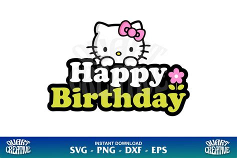 Happy Birthday Hello Kitty Svg Gravectory