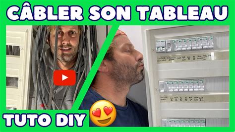 C Bler Son Tableau Lectrique Tuto Complet Youtube