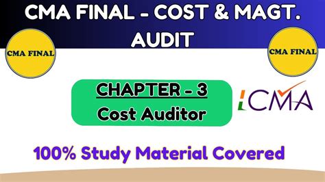 Cost Auditor Chapter 3 Cma Final Cost And Management Audit Paper