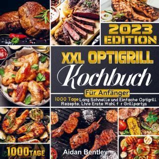 XXL Optigrill Kochbuch Für Anfänger Literatura obcojęzyczna Ceny i