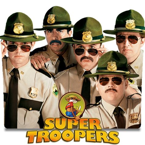 Super Troopers 2001 By Masonicbro On Deviantart