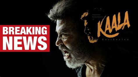 Kaala Teaser Postponed Official Rajinikanth Dhanush Pa Ranjith