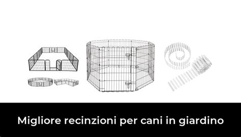 Migliore Recinzioni Per Cani In Giardino Nel Secondo Gli Esperti