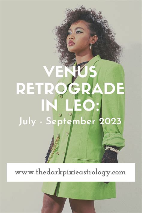 Venus Retrograde In Leo July September 2023 The Dark Pixie Astrology