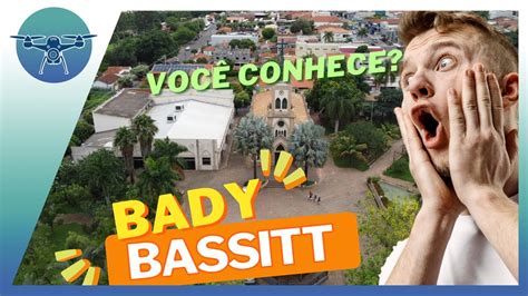 Você conhece a história da cidade de Bady Bassitt SP YouTube