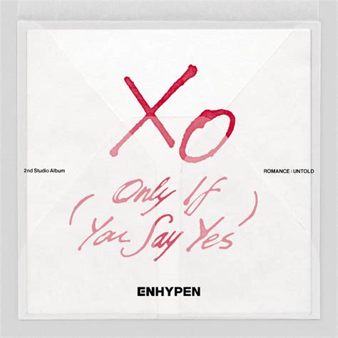 ENHYPEN 엔하이픈 XO Only If You Say Yes English Ver Feat JVKE