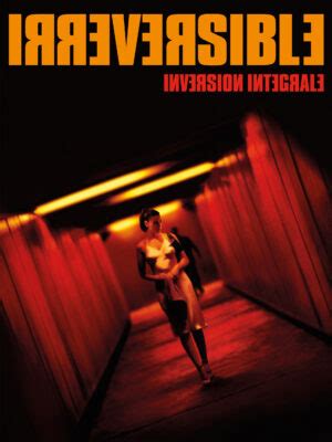 Irréversible Inversion Intégrale Corporación Cine Club El Muro