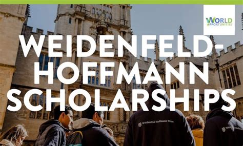 Weidenfeld And Hoffmann Scholarship World Opportunities