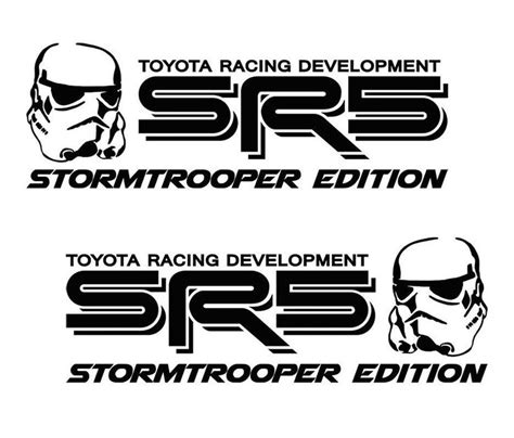 Toyota Sr Truck Stormtrooper Edition Tacoma Tundra Decals Sticker