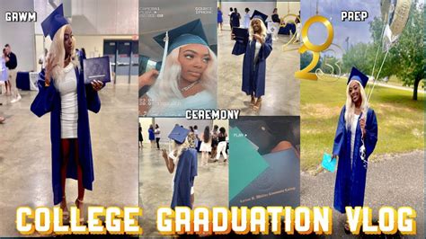 Vlog I Finally Graduated From College 🎓grwm Ceremony Prep Youtube