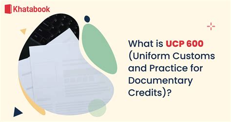 What Is UCP 600 Uniform Customs And Practice For Documentary Credits