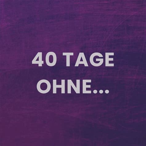 Tage Ohne