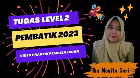 TUGAS AKHIR LEVEL 2 PEMBATIK 2023 YouTube