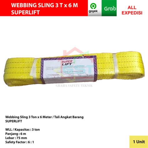 Jual SUPERLIFT Webbing Sling 3 Ton X 6 Meter Tali Ikat Barang Jakarta