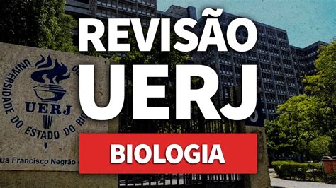 Revis O Uerj Biologia Proenem Youtube