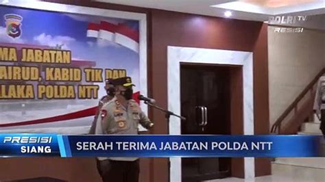 Sertijab Empat Pejabat Utama Polda Ntt Video Dailymotion