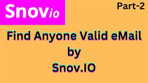 How To Find Anyone Emai By Snov IO Snov Io Email Finding Find Valid