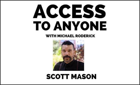 Dispelling Toxic Myths With Scott Mason Access To Anyone