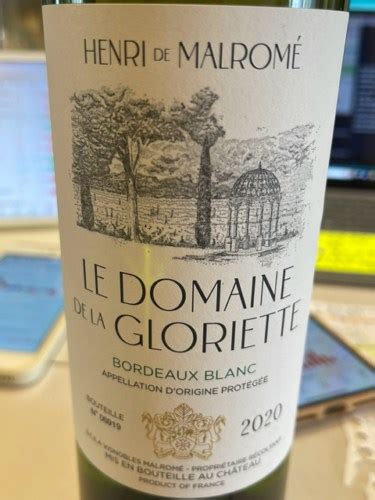 Henri De Malrome Le Domaine De La Gloriette Bordeaux Blanc Vivino US