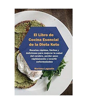 El Libro de Cocina Esencial de la Dieta Keto Recetas rápidas fáciles