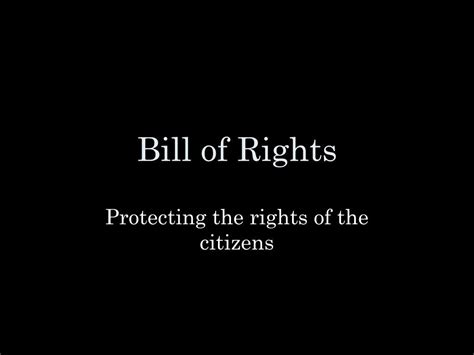 Ppt Bill Of Rights Powerpoint Presentation Free Download Id2265852