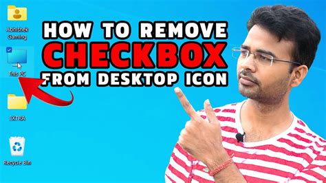 How To Remove Check Box In Desktop Icons Windows 10 And 11 Youtube