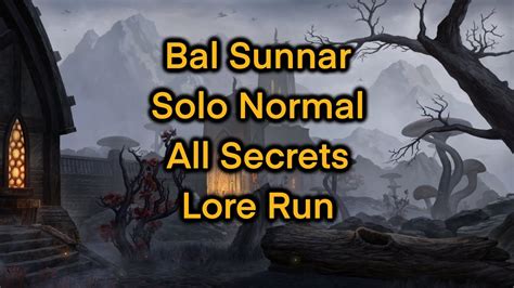 ESO Bal Sunnar Solo All Secrets Lore YouTube