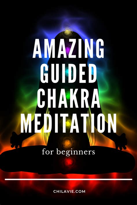 If Youre New To Chakra Meditation Concept Then Using A Guided Chakra