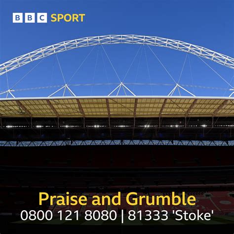 Bbc Radio Stoke On Twitter Praise And Grumble Wembley Special