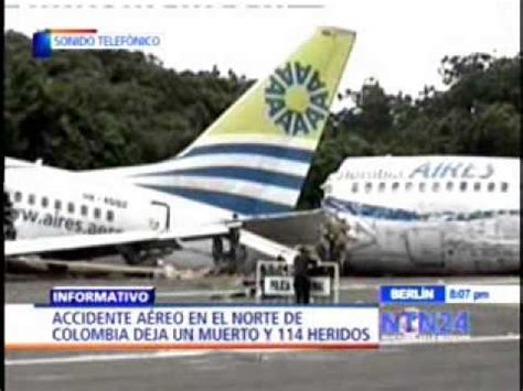 NTN24 Balance del accidente aéreo en San Andrés YouTube