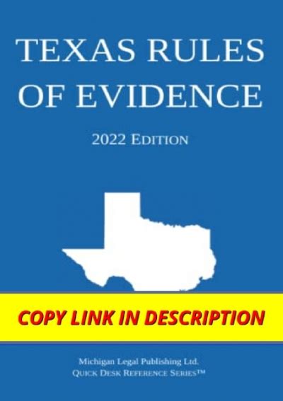 Texas Rules Of Evidence 2022 Edition