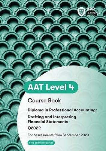 Aat Drafting And Interpreting Financial Statements Course Book Amazon