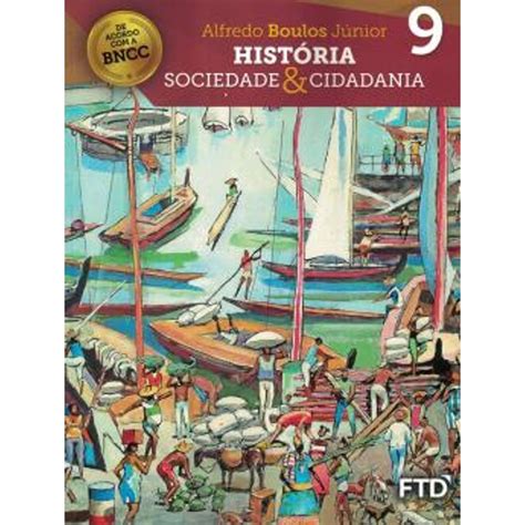 Livro De História 9 Ano Com Respostas - Livro De História 9 Ano Respostas - RETOEDU