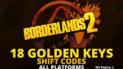 18 Golden Keys Shift Codes Borderlands 2 Keys For Every Platform No