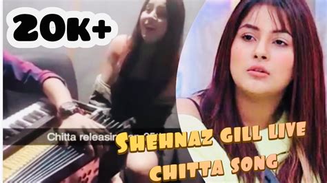 Bigg Boss Shehnaaz Kaur Gill Singing Chitta Song With Sharan Sidhu