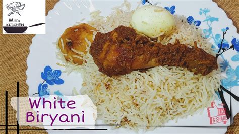 Sofiyani Biryani Recipe White Chicken Biryani Recipe Quick Easy