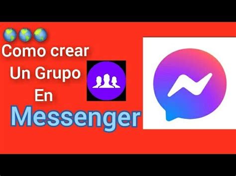 Como Crear Un Grupo En Messenger Paso A Paso 2020 YouTube