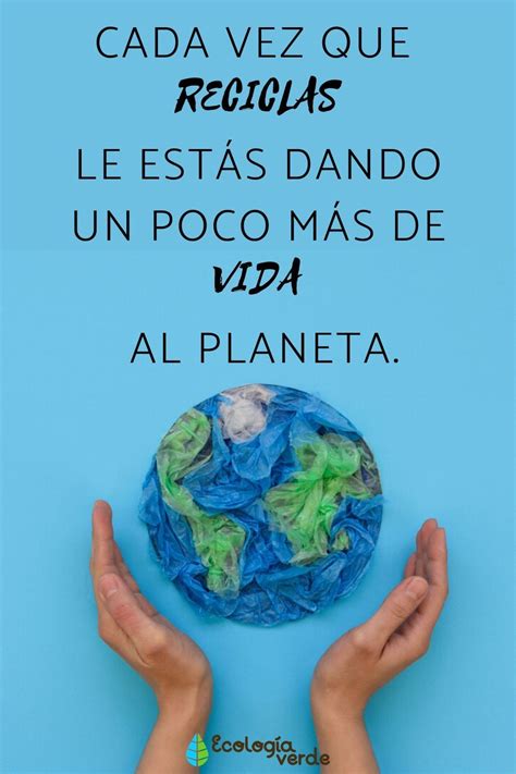 Las mejores frases de cuidar el medio ambiente que te motivarán