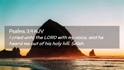 Psalms 34 Kjv Desktop Wallpaper I Cried Unto The Lord With My Voice