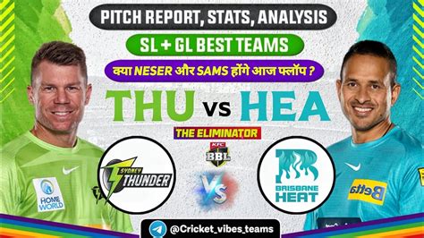 Thu Vs Hea Dream Hea Vs Thu Dream Prediction Sydney Thunder Vs