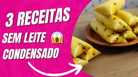 Receitas Sem Leite Condensado Fature Muito Vendendo Geladinho