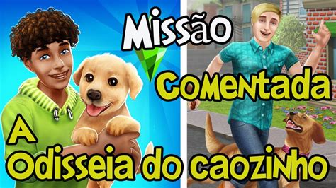 Missão A Odisseia do Cãozinho Comentada no The Sims Freeplay YouTube